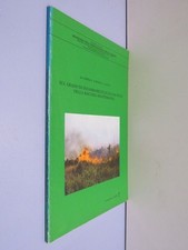 SUL GRADO DI INFIAMMABILITA’ DI ALCUNE SPECIE DELLA MACCHIA MEDITERRANEA Bonani