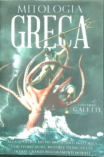 Mitologia greca galetti - greca,