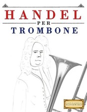Handel per trombone pezzi - per, 10