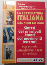 Libro La Letteratura Italiana 1800 ad oggi Concorsi edizioni Adriani 2003  _HH