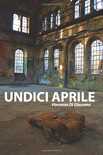 Undici aprile by giacomo - aprile,