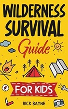 Wilderness Survival Guide for