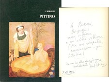 PITTINO, Fred Pittino. Club Amici dell'Arte 1972 DEDICA E FIRMA DI PITTINO