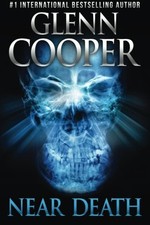 Near Death By Glenn Cooper