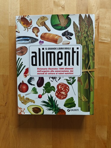 Grande libro degli alimenti - il,