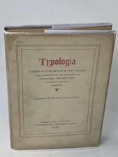 Frederic W Goudy / TYPOLOGIA STUDIES IN TYPE DESIGN & TYPE MAKING 1st ed 1940