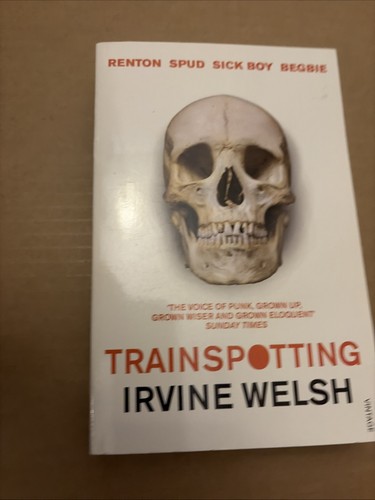 Trainspotting welsh irvine - trainspotting, by