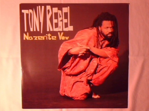 Tony rebel nazerite vow - tony,