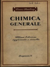 CHIMICA GENERALE PAULING LINUS LONGANESI 1960 GALILEO RILEGATO