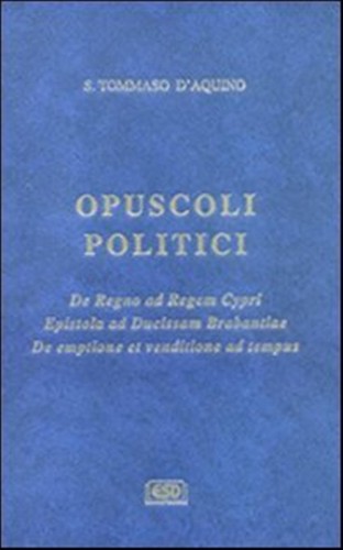 Opuscoli politici tommaso - -,