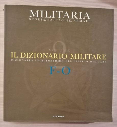 Dizionario militare vol - dizionario, vol.2