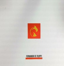 FERNANDO DE FILIPPI I COLORI DEL MITO AA.VV. ART'E' 2002  RILEGATO