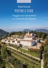 Pietre e fede. Viaggio tra i