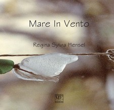 Libri Hensel Regina S. - Mare In Vento