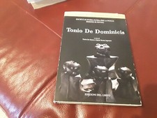 LIBRO ARTISTI SALENTINI TONIO DE DOMINICIS EDIZIONI DEL GRIFO