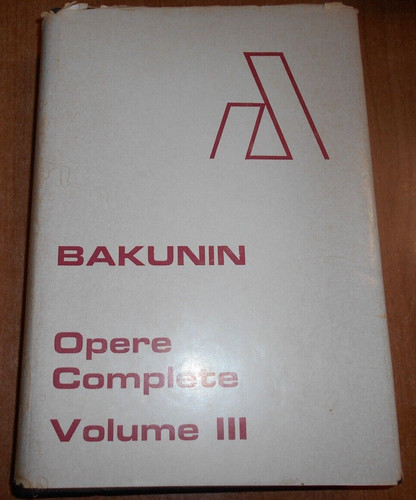 Bakunin opere complete - complete, volume
