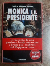 O./P.VERDIER - MONICA E IL PRESIDENTE - SONZOGNO - 1998