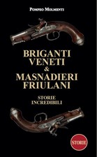 Briganti veneti & masnadieri