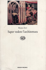 BRUNO ZEVI, Saper vedere