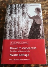 Barolo To Valpolicella The Wines Of Northern Italy By Nicolas Belfrage 2004