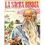 Sacra bibbia narrata - sacra,