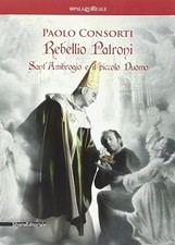 Paolo Consorti, Gradassi, Gloria