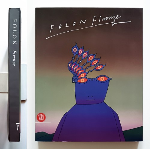 Folon firenze fortezza - folon,