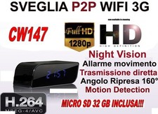 SVEGLIA SPIA TELECAMERA MICROCAMERA SPY CAM NIGHT VISION 3G WIFI CW147 +SD 32GB