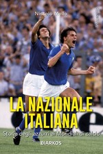 Nazionale italiana storia - nazionale, italiana.