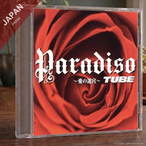 Tube paradiso 愛の迷宮 - -, paradiso~愛の迷宮~