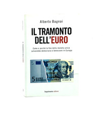 Il Tramonto dell'Euro -