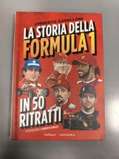 La storia della Formula 1 in 50 ritratti. Nuova ediz. - Zapelloni Umberto