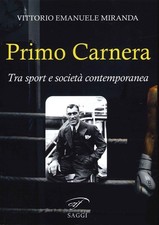 Primo Carnera. Tra sport e