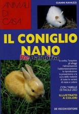 Il coniglio nano De Vecchi Ravazzi Gianni Coniglio nano 