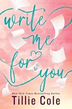 Write Me For You by Tillie Cole (English) Paperback Book