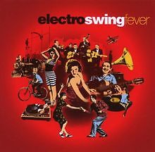 Electro Swing Fever von