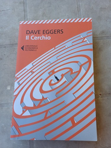 Dave eggers cerchio - il,