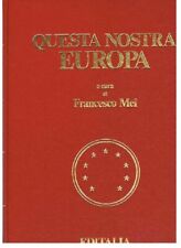 Questa nostra Europa [Hardcover] Mei, Francesco