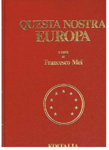 Questa nostra europa - nostra,