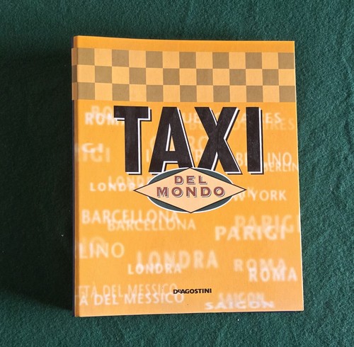 Taxi del mondo deagostini - taxi,