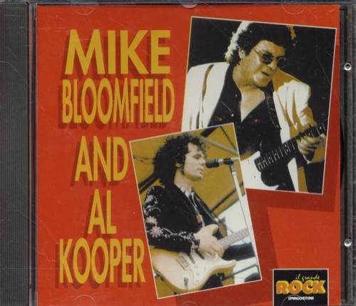 Mike bloomfield kooper - mike,