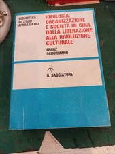 Ideologia, Organizzazione Società In Cina Dalla Liberazione Alla Rivoluzione ...