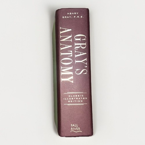 Gray anatomy classic - anatomy,