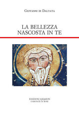 La bellezza nascosta in te