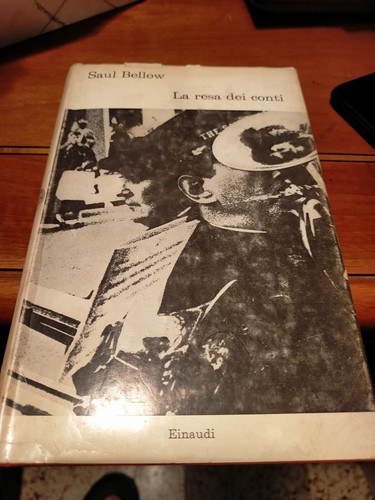Saul bellow resa dei conti - resa,