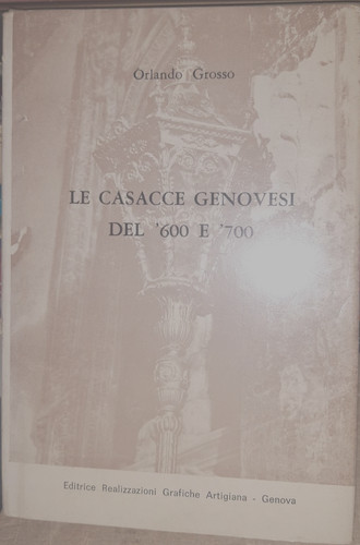 Casacce genovesi del - casacce, e