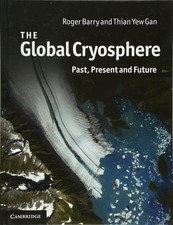The global cryosphere - the, past