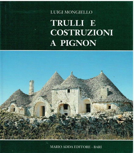 Trulli costruzioni pignon - e, a