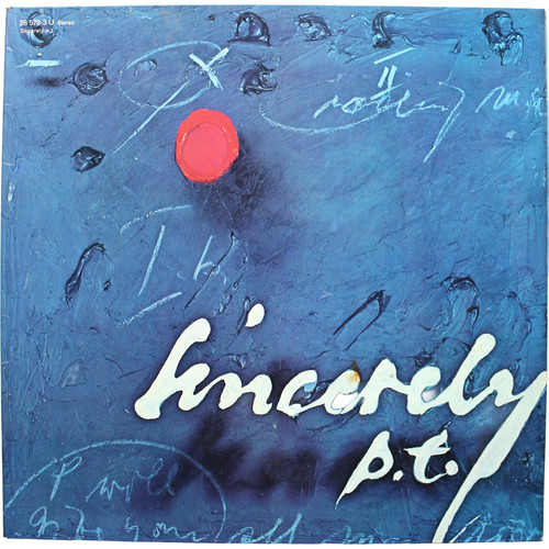 Sincerely p t - p.t.,