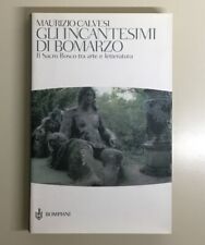 Maurizio Calvesi-Gli Incantesimi Di Bomarzo-Bompiani